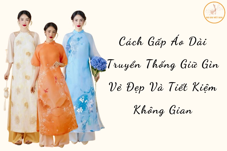 cach gap ao dai truyen thong